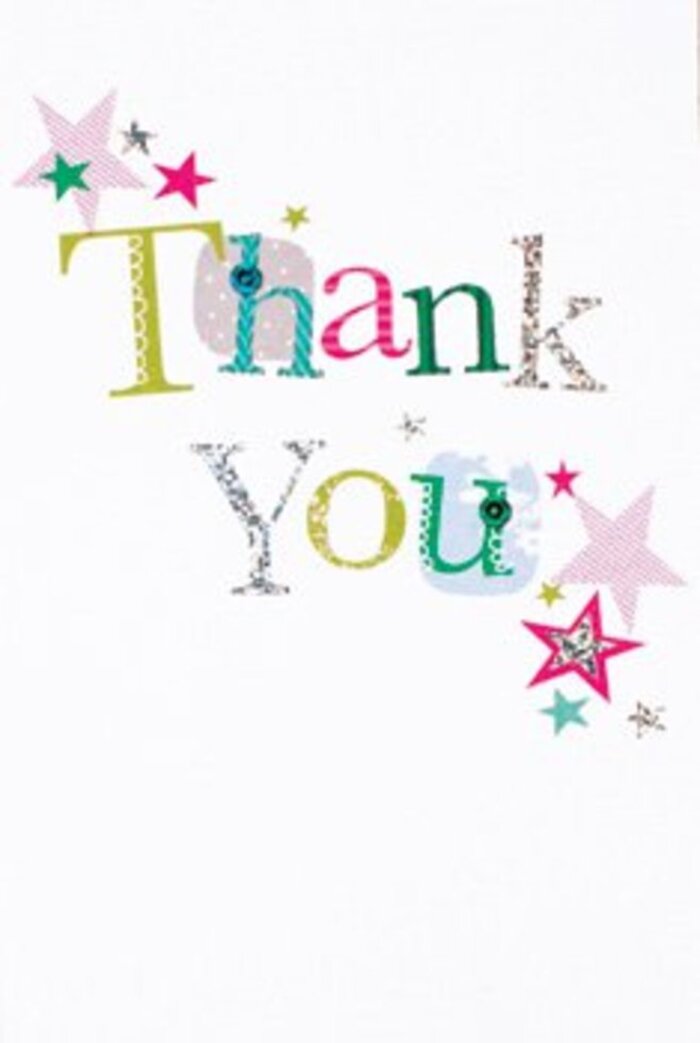 There's a graceful vibrancy about this thank you card, its letters arranged with the poise and exuberance of a truly thoughtful gift-reflecting the warmth found in Osidge's local exchanges. Each character in 'Thank You' carries a distinct mood: whimsical dots, elegant curves, crisp stitched flourishes, and moments where silver light dances across the print. Stars in sparkling pinks, deep turquoises, and silver gleam near the message, their gentle clusters blessing the card with extra cheer, reminiscent of twinkling lights during festivities at Osidge Community Centre. The white background, clean and modern, provides a sense of openness, lending each colourful stroke and shimmer room to truly shine. Striking a perfect harmony between sophistication and playfulness, this card would rest beautifully beside any hand-crafted bouquet from a local florist, transforming gratitude into a memory as meaningful as a neighbour's heartfelt smile. It's a tactile and visual celebration-each pattern and colour detail as memorable as an afternoon at Osidge Park, ensuring your appreciation lingers long after the flowers have been enjoyed.